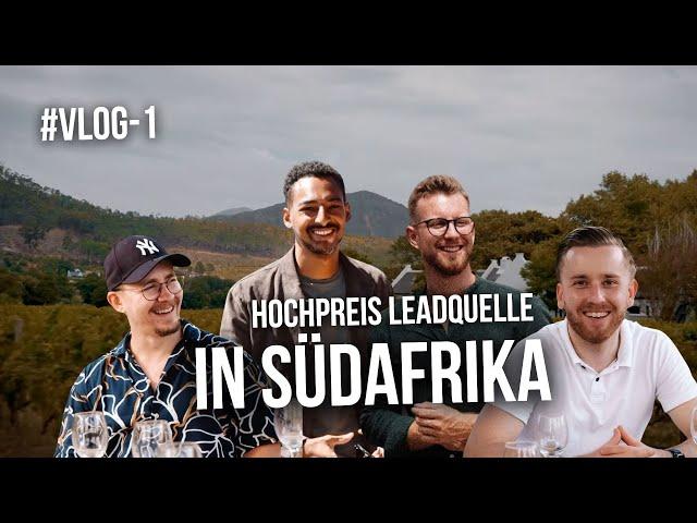 #Vlog-1 | Hochpreis Leadquelle in Südafrika