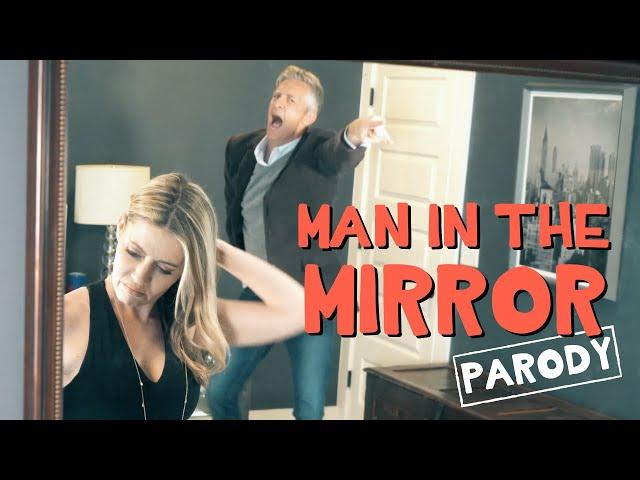 Man in the Mirror - Michael Jackson Parody