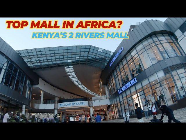 IS THIS THE BIGGEST MALL IN AFRICA? KENYA WILL SHOCK YOU!