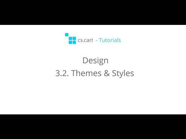 CS-Cart Tutorials. Shopping Cart Design - CS-Cart Themes & Styles