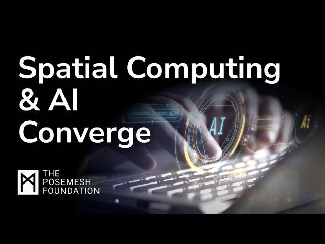 Machines that Sense the World? Discover What is Possible When AI and Spatial Computing Converge...