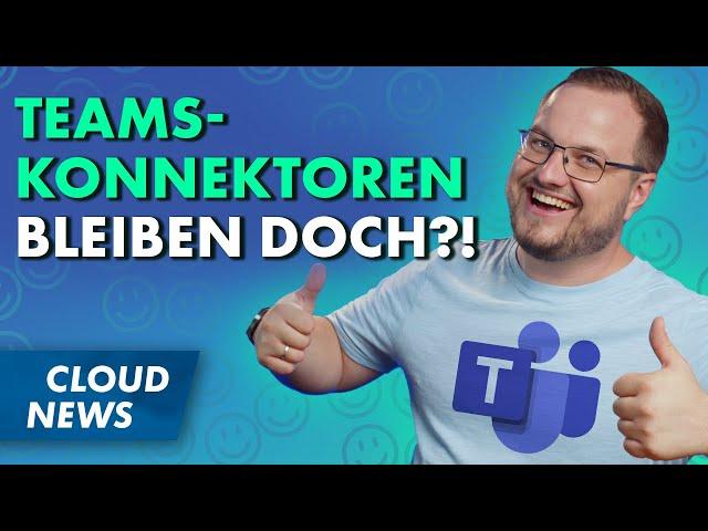 Neues zu Teams-Konnektoren | Self-Service-Käufe überwachen | Loop-Seiten teilen | & mehr