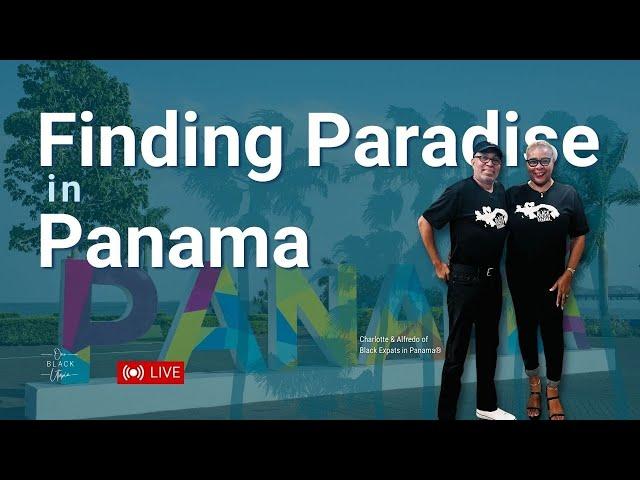 Black Folks Moving to Panama the Truth! | African Americans living in Panama