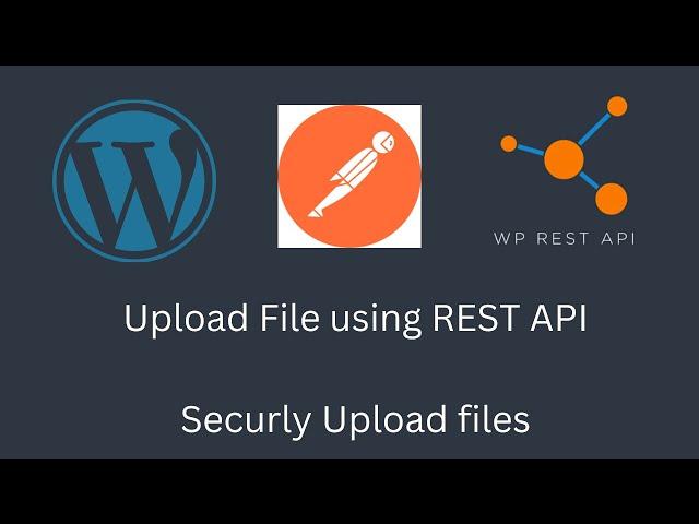 File Upload API in WordPress - Secure File Uploads using JWT Authentication