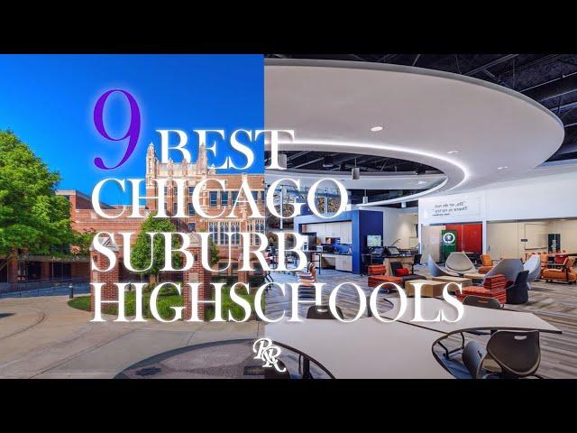 The 9 Best High Schools in the Chicago Suburbs