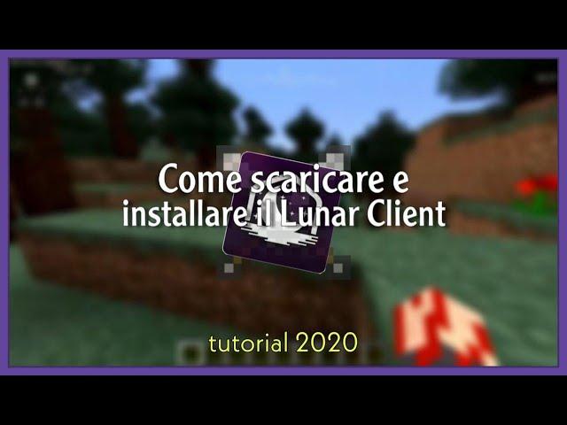 Come scaricare e installare il LUNAR CLIENT su Minecraft! | Minecraft Tutorial ITA (2021)