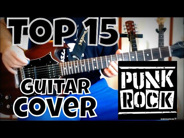 Top 15 Punk Rock Songs (Xmandre Guitar Cover) HD HQ by Xmandre #nasio ️