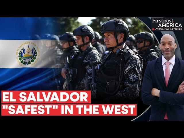 How El Salvador Became One of the Safest Nations in The West | Firstpost America