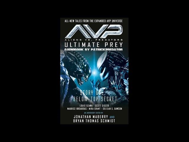 Aliens Versus Predators - Ultimate Prey [Part 1of2] Complete #audiobook #audionovelas #audionovel