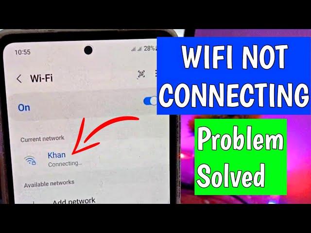 How to Fix WIFI Not Connecting on Android - Pro Solutions