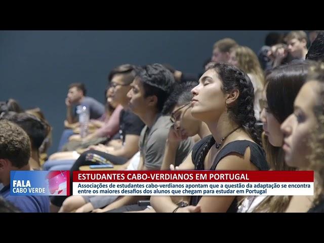 Desafios dos estudantes cabo-verdianos em Portugal | Fala Cabo Verde