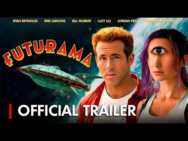 FUTURAMA | Movie Trailer (2025) - Ryan Reynolds, Brie Larson