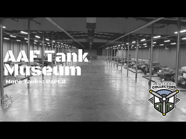 Military Collectors : AAF Tank Museum: More Tanks Part 2