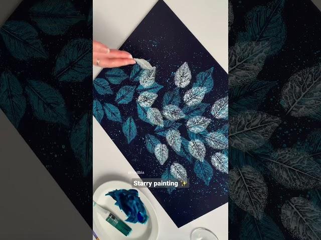 Starry painting / Acrylic painting / How to paint starry nights / Leaf painting