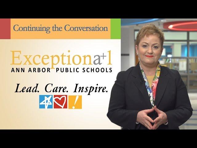 Ann Arbor Public Schools | Continuing the Conversation