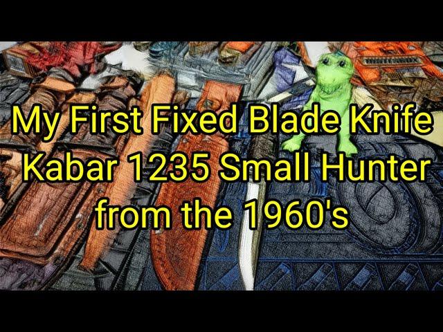 (982) My First Fixed Blade Knife Kabar model 1235 Small Hunter from the 1960's 