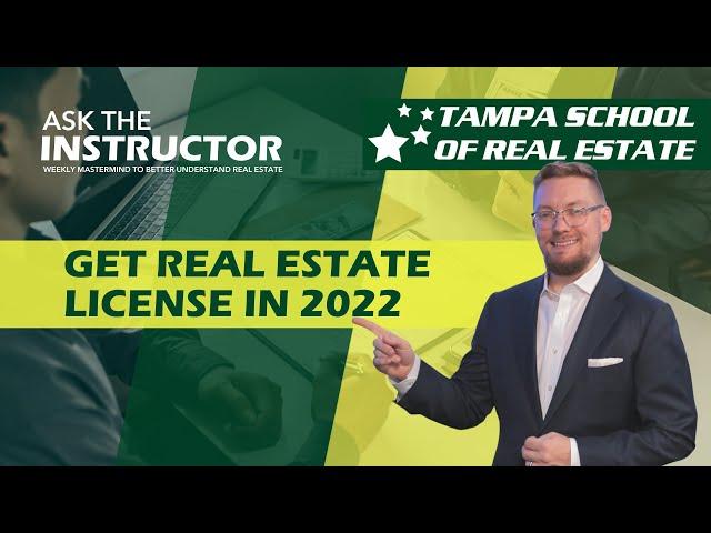 How to Get Florida Real Estate License in 2022