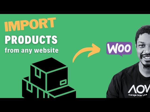 Import Product from any Website to WooCommerce Website (Easily)