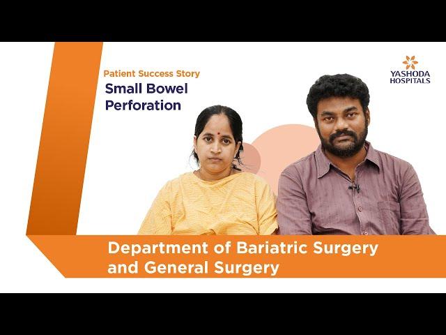 Small Bowel Perforation | Yashoda Hospitals  Hyderabad