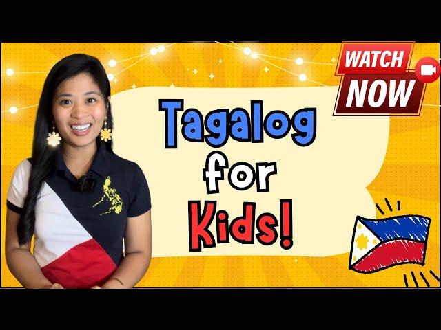 Kids Tagalog Lesson!