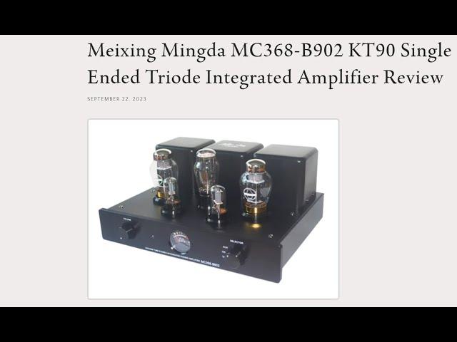 Meixing Mingda MC368-B902 KT90 Single Ended Triode Integrated Amplifier Review