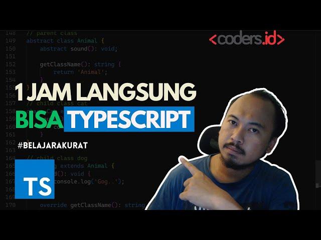 Belajar Typescript 1 Jam Langsung Bisa | Tutorial Typescript Pemula Bahasa Indonesia