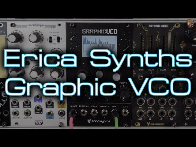 Erica Synths - Graphic VCO **In Depth Eurorack Demo**