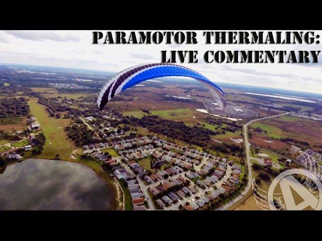 Live Com: Paramotor Thermaling