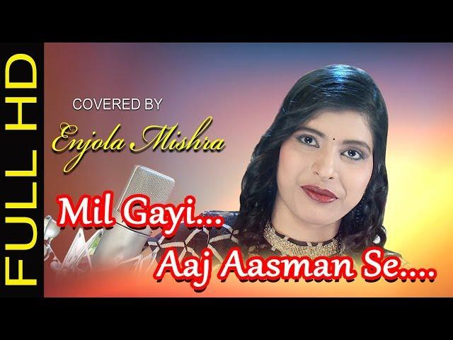 Mil Gayi Aaj Aasman Se | UDI -Guzarish | Cover Version | Enjola Mishra | Original by Sunidhi Chauhan