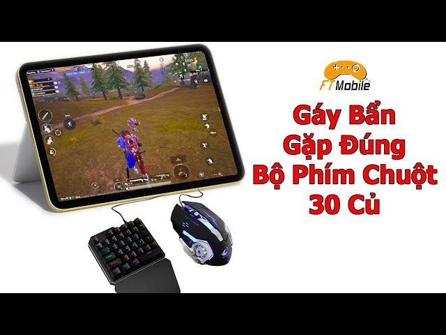 Thanh niên gáy và cái kết gặp đúng bộ phụ kiện hơn 30 củ và cái kết - PUBG Mobile keyboard and mouse