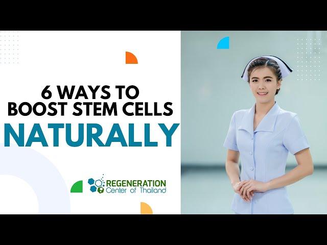 Unlock Your Body's Potential: 6 Natural Ways to Boost Stem Cells in 2024!