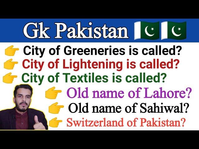 Gk Pakistan|Special names of places of Pakistan|Gk Pakistan for ppsc fpsc kpsc nts UTS|Hub of iQ Gk|