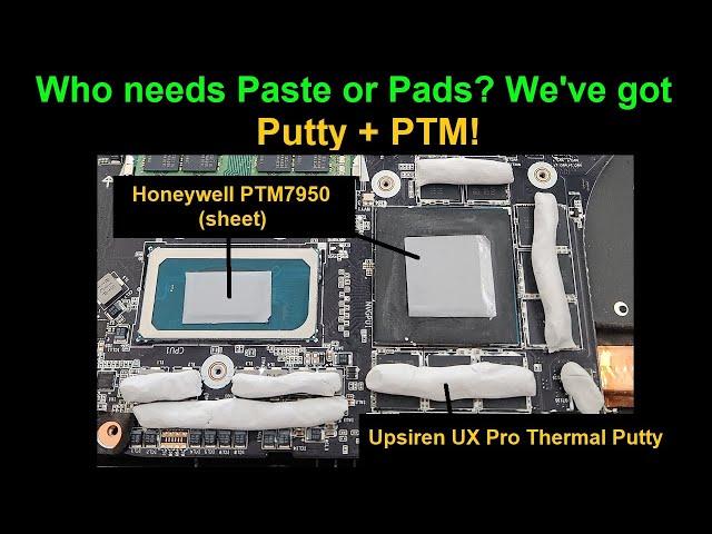 RTX3080 Laptop meets Upsiren UX Pro thermal putty and Honeywell PTM7950