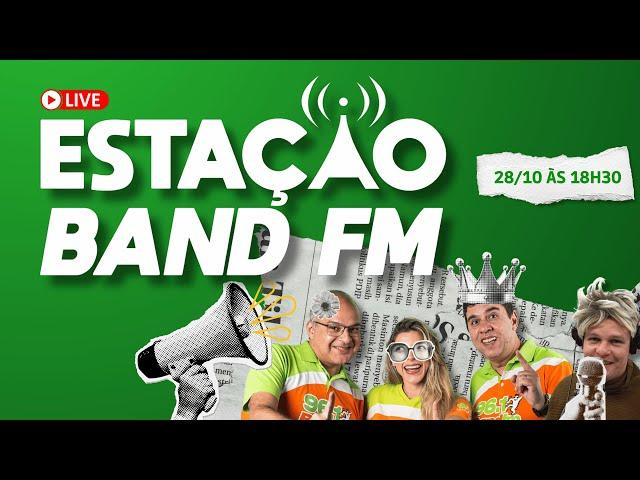 LIVE 🟠 ESTAÇÃO BAND FM AO VIVO 28/10/2024 #bandfm #live #estacaobanfm #noticias