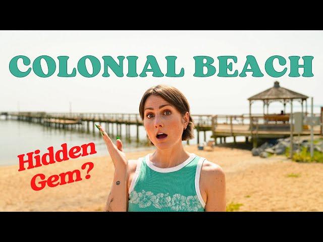 Virginia’s Best Hidden Gem: Colonial Beach