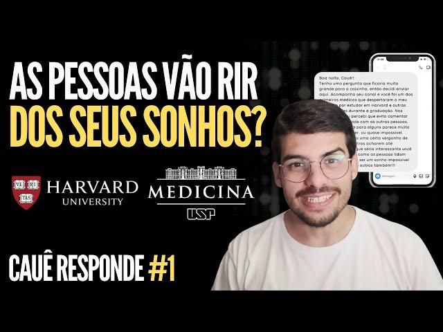 Tenho vergonha de falar dos meus sonhos para outras pessoas: o que fazer? | CAUÊ RESPONDE #1