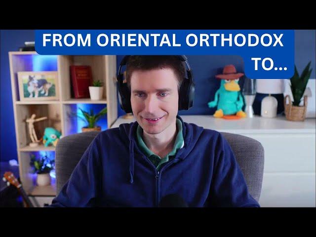 Oriental Orthodox I've Debated Before Now Believes in...