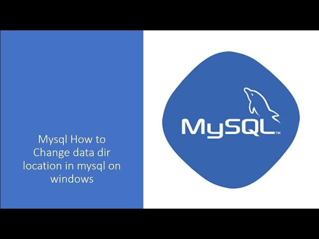 MySQL : How to Change data dir location in mysql on windows