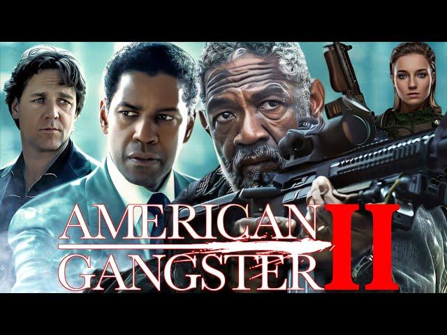 American Gangster II (2025) Movie || Denzel Washington, Russell Crowe |Review And Facts