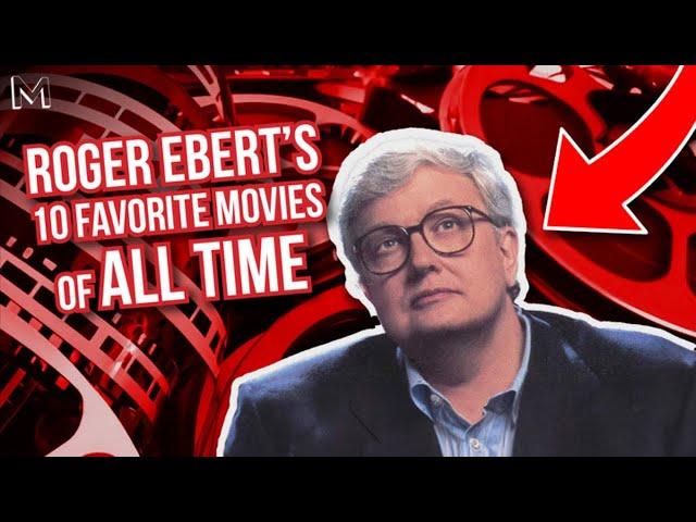 Top 10 Movies of All Time According to Roger Ebert