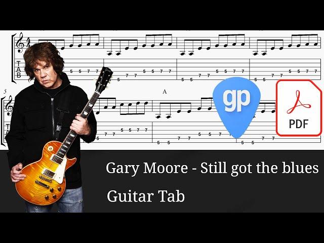 Gary Moore - Still got the blues Guitar Tabs [TABS]