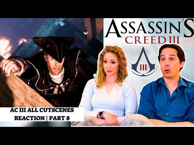 Assassin's Creed 3 All Cutscenes Reaction | Part 8
