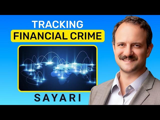 Sayari CEO Farley Mesko - Mapping Global Financial Crime