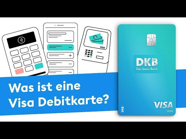 Was ist eine Visa Debitkarte?