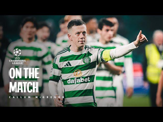 Callum McGregor On The Match | Celtic 3-1 RB Leipzig | Kühn double & Hatate goal earns European win!