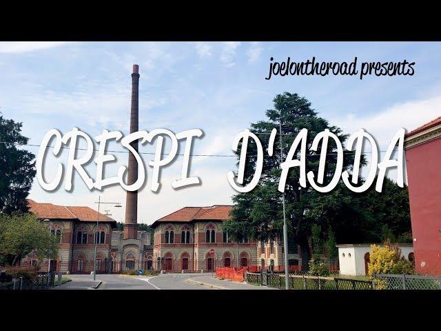 Crespi d'Adda - UNESCO World Heritage Site