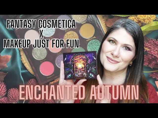 FANTASY COSMETICA X MAKEUP JUST FOR FUN ENCHANTED AUTUMN | 2 LOOKS + SWATCHES