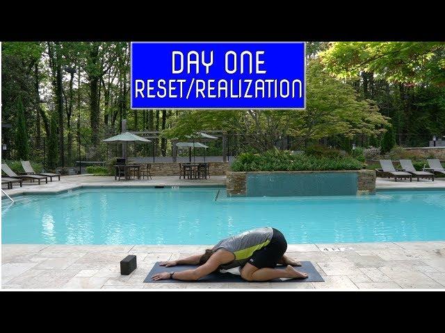 Day One Yoga Workout- Reset and Realization