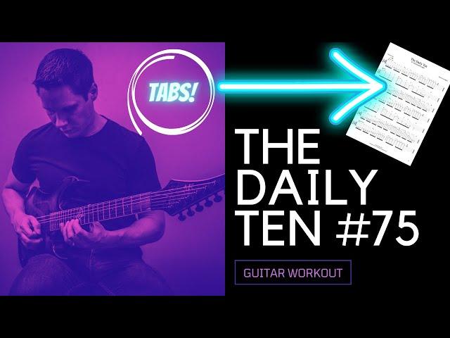 *GUITAR WORKOUT*  The Daily Ten #75: Open String Alternate Picking