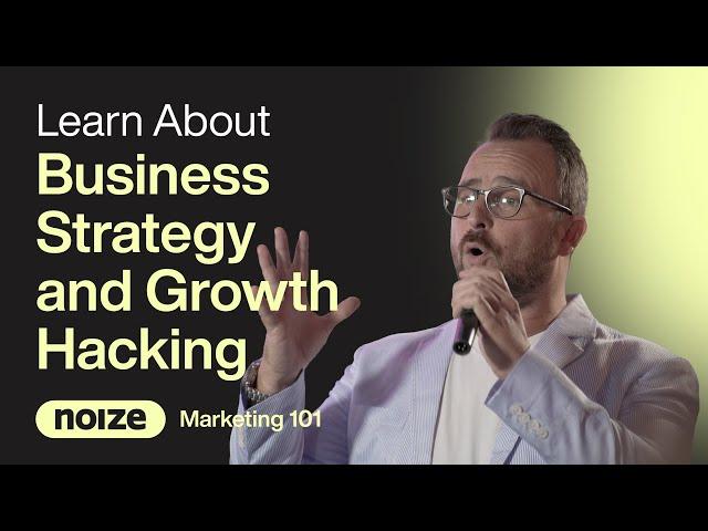 Business Strategy & Growth Hacking by NOIZE Agency